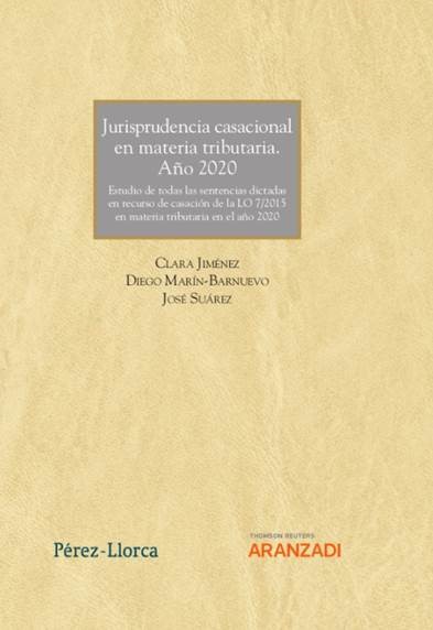 Jurisprudencia casacional en materia tributaria. Año 2020