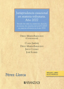 Jurisprudencia casacional en materia tributaria - Año 2022