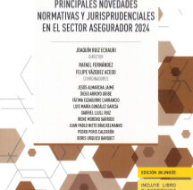 Principales novedades normativas y jurisprudenciales en el sector asegurador 2024 1