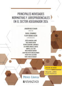 Principales novedades normativas y jurisprudenciales en el sector asegurador 2024 1