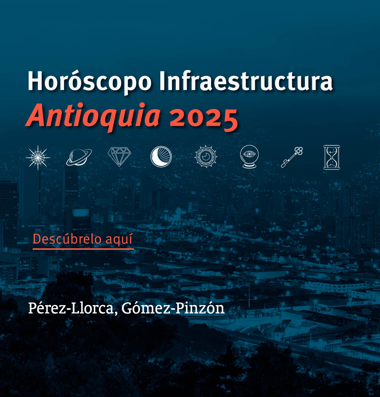 Horóscopo Infraestructura Antioquia 2025