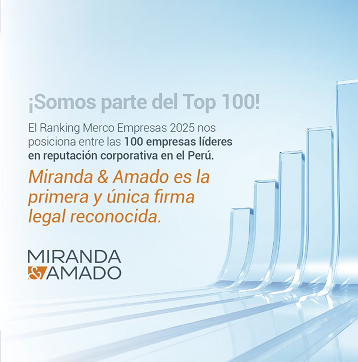 Miranda & Amado entre las 100 empresas líderes en reputación corporativa del Perú