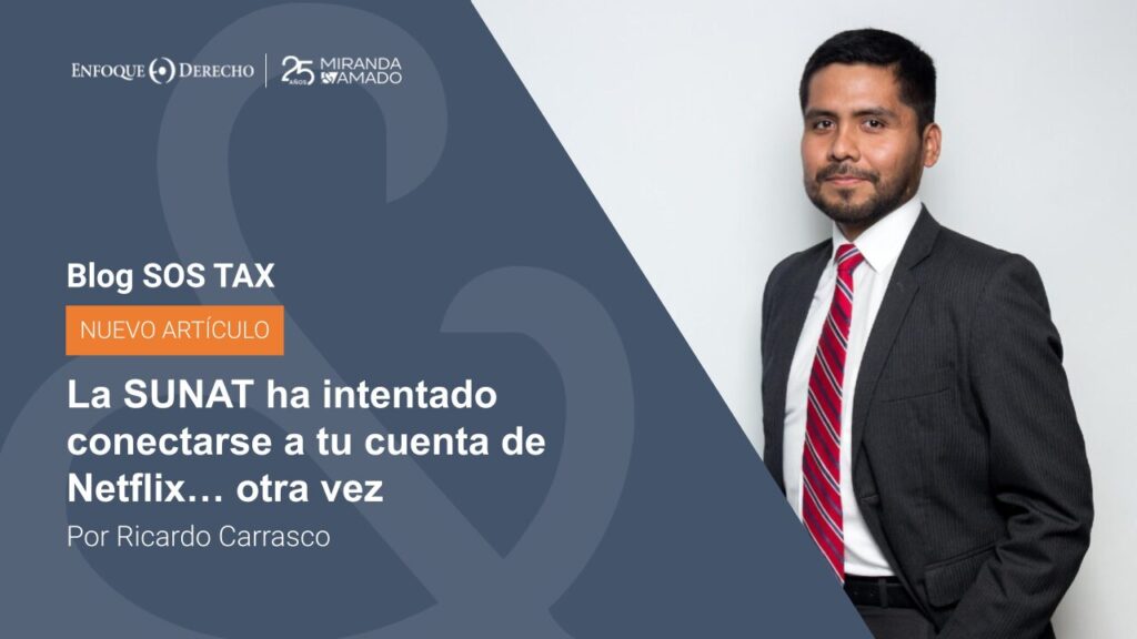 La SUNAT ha intentado conectarse a tu cuenta de Netflix… otra vez 1
