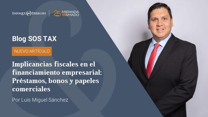 Implicancias fiscales en el financiamiento empresarial: préstamos|bonos y papeles comerciales 1