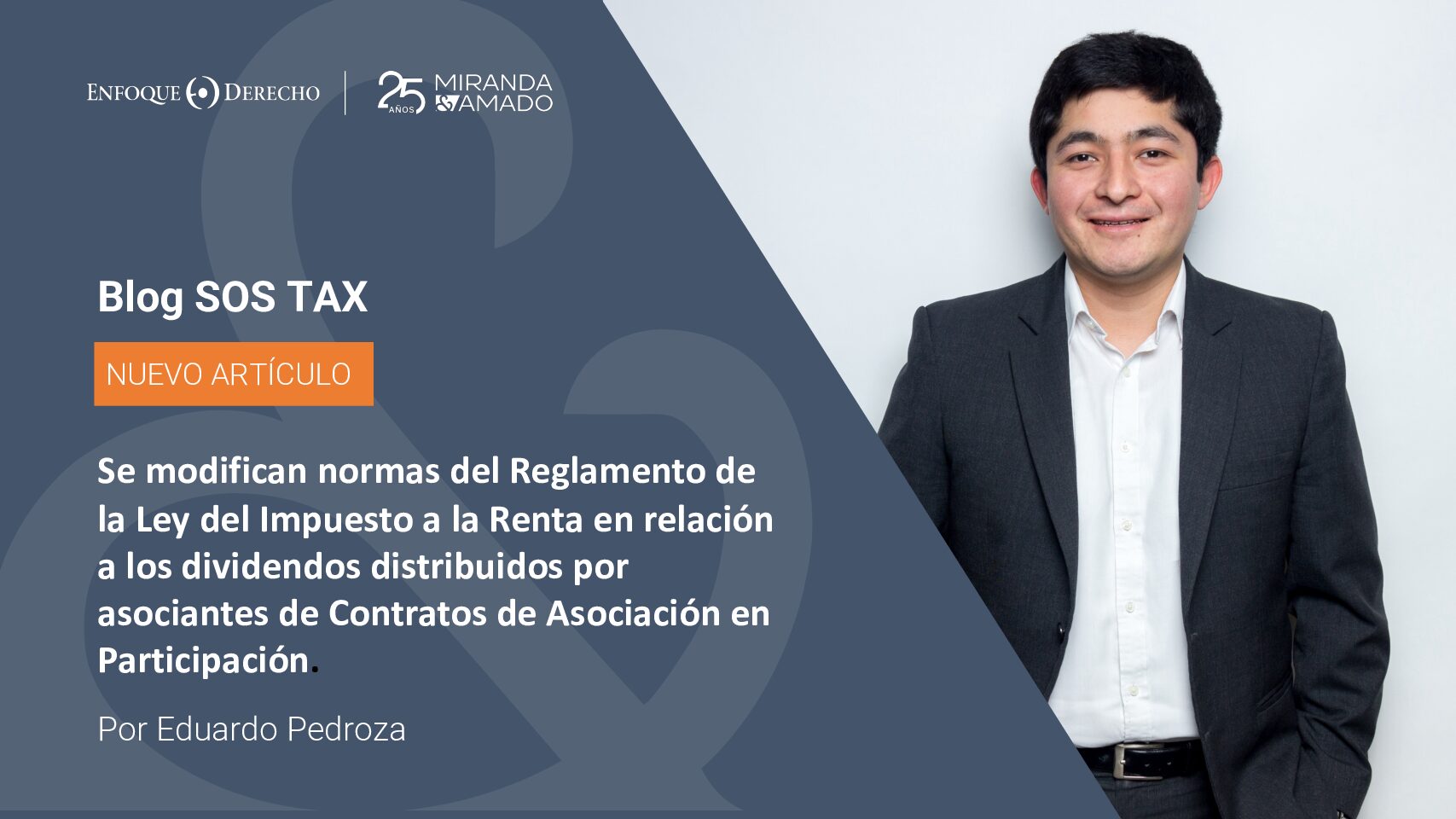 Se modifican normas del Reglamento de la Ley del Impuesto a la Renta en relación a los dividendos distribuidos por asociantes de Contratos de Asociación en Participación 1