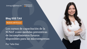 Los cursos de capacitación de la SUNAT como medidas preventivas de incumplimientos futuros disponibles para las microempresas
